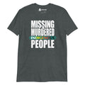 Missing & Murdered Indigenous People Shirt
