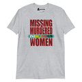 Missing & Murdered Indigenous Women Shirt